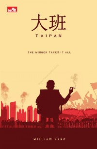 TAIPAN The Winner Takes it All