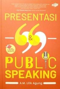 PRESENTASI & PUBLIC SPEAKING