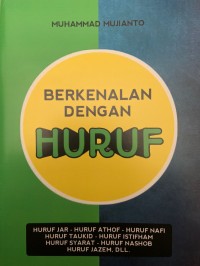 BERKENALAN DENGAN HURUF