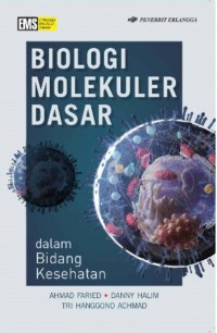 BIOLOGI MOLEKULER DASAR