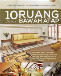 10 RUANG DESAIN BAWAH ATAP