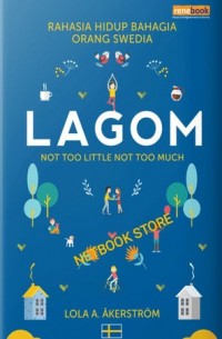 LAGOM not too little not too much