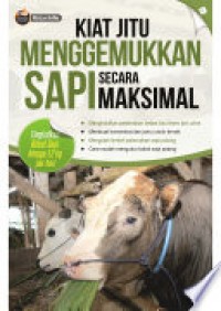 KIAT JITU MENGGEMUKAN SAPI SECARA MAKSIMAL