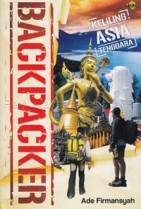 BACKPACKER Keliling Asia Tenggara