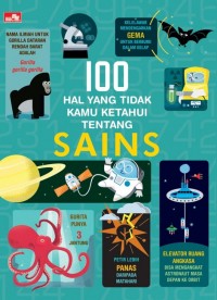 100 HAL YANG TIDAK KALIAN KETAHUI TENTANG SAINS