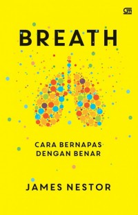 BREATH Cara Bernapas dengan Benar