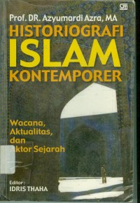 HISTORIOGRAFI ISLAM KONTEMPORER