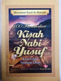 100 FAEDAH KISAH NABI YUSUF kisah terbaik sepanjang zaman