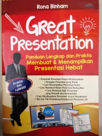 GREAT PRESENTATION panduan lengkap dan praktis membuat & menampilkan presentasi hebat