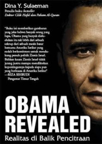 OBAMA REVEALED Realitas di Balik Pencitraan