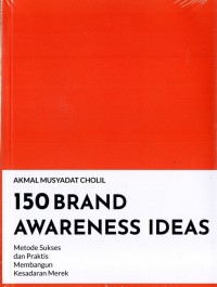 150 BRAND AWARENESS IDEAS