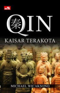 QIN Kaisar Terakota