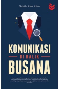 KOMUNIKASI DI BALIK BUSANA