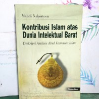 KONTRIBUSI ISLAM ATAS DUNIA INTELEKTUAL BARAT