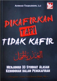 DIKAFIRKAN TAPI TIDAK KAFIR