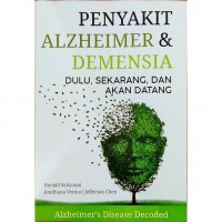 PENYAKIT ALZHEIMER DAN DEMENSIA