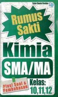 RUMUS SAKTI KIMIA SMA/MA