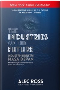 THE INDUSTRIES OF THE FUTURE