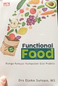 FUNCTIONAL FOOD bunga rampai kumpulan gizi praktis