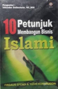 10 PETUNJUK MEMBANGUN BISNIS ISLAMI