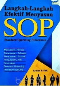 Langkah-Langkah Efektif Menyusun SOP (Standard Operating Procedures)