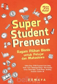 SUPER STUDENT PRENEUR