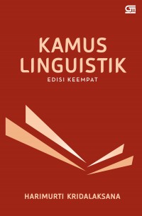 KAMUS LINGUISTIK Edisi Keempat