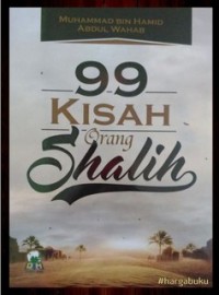 99 KISAH ORANG SHALIH