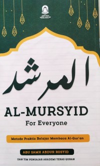 AL-MURSYID For Everyone 