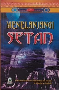 MENELANJANGI SETAN