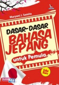 DASAR-DASAR BAHASA JEPANG UNTUK PEMULA