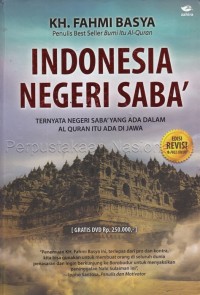 INDONESIA NEGERI SABA' ternyata negeri saba' yang ada dalam al Quran itu ada di jawa