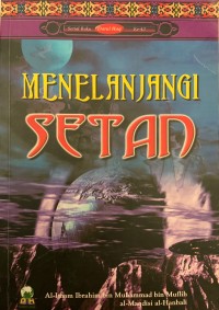 MENELANJANGI SETAN