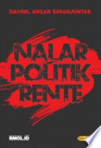 NALAR POLITIK RENTE