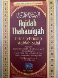 AQIDAH THAHAWIYAH Prinsip-Prinsip Aqidah Salaf