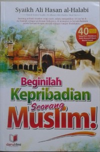 BEGINILAH KEPRIBADIAN SEORANG MUSLIM!