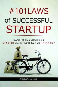 101 LAWS OF SUCCESSFUL STARTUP