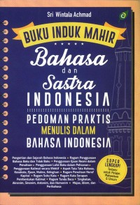 BUKU INDUK MAHIR BAHASA DAN SASTRA INDONESIA