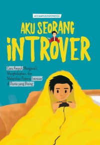 AKU SEORANG INTROVER