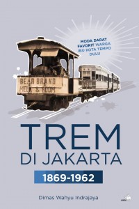 TREM DI JAKARTA 1869-1962