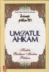 UMDATUL AHKAM Hadits Bukhari Muslim Pilihan