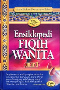 ENSIKLOPEDI FIQIH WANITA (Jilid 1)