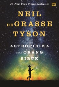 ASTROFISIKA UNTUK ORANG SIBUK