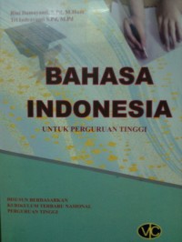 BAHASA INDONESIA Untuk Perguruan Tinggi