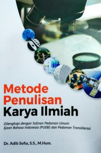 METODE PENULISAN KARYA ILMIAH