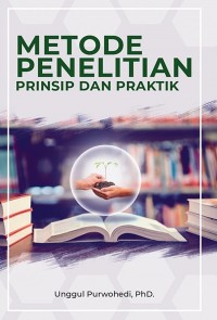 METODE PENELITIAN PRINSIP DAN PRAKTIK