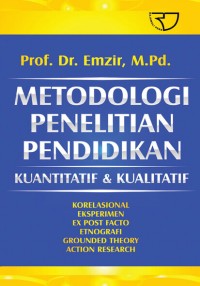 METODOLOGI PENELITIAN PENDIDIKAN Kuantitatif & Kualitatif