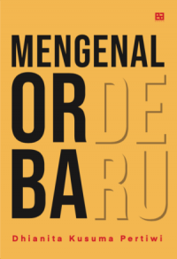 MENGENAL ORDE BARU