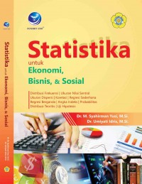 STATISTIKA UNTUK EKONOMI, BISNIS, & SOSIAL