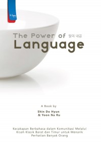 THE POWER OF LANGUAGE